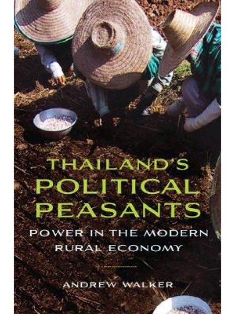THAILANDS POLITICAL PEASANTS
