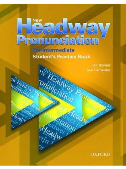 NEW HEADWAY PRONUNCIATION COURSE PRE-INTERMEDIATE SB