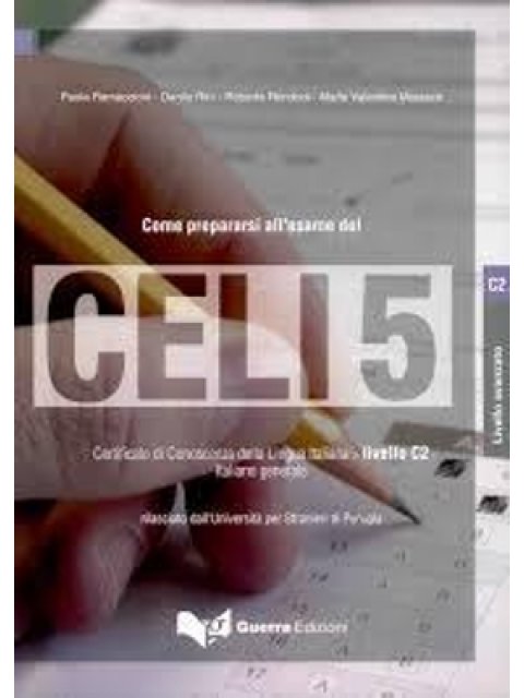COME PREPARASI ESAME CELI 5 (+ CD)