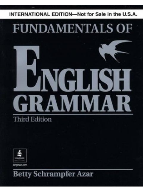 FUNDAMENTALS OF ENGLISH GRAMMAR TEST BANK (FULL EDITION) 3RD ED