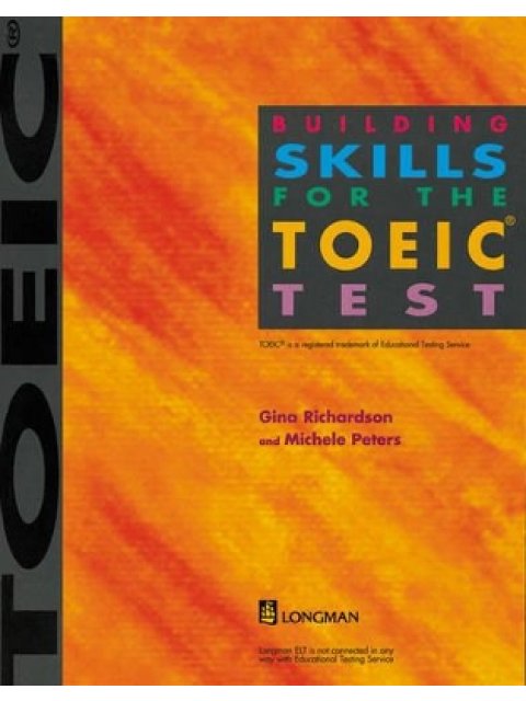 BUILDING SKILLS FOR THE TOEIC TEST @