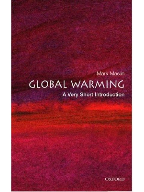 VERY SHORT INTRODUCTIONS : GLOBAL WARMING PB A FORMAT