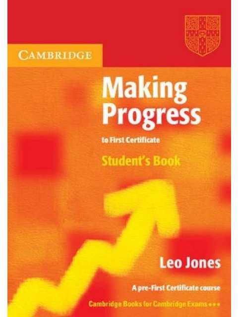 MAKING PROGRESS TO FIRST CERTIFICATE SB