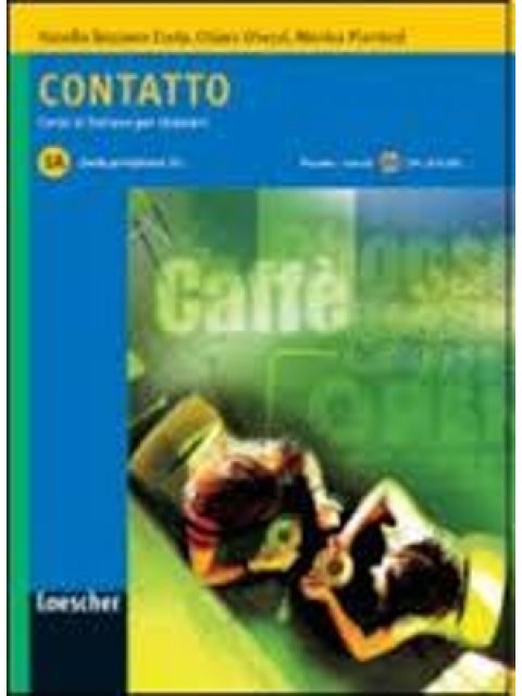 CONTATTO 1A STUDENTE ED ESERCIZI (+ CD)
