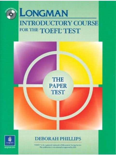 LONGMAN INTRODUCTORY COURSE FOR TOEFL PAPER TEST (+ CD)