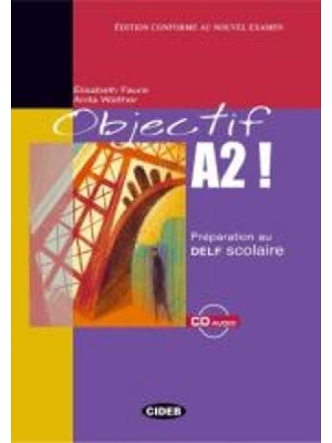 OBJECTIF A2 (+ CD)