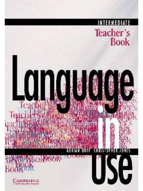 LANGUAGE IN USE INTERMEDIATE TCHR'S