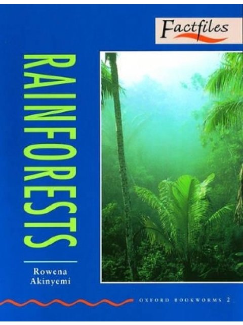 OBW FACTFILES : RAINFORESTS @