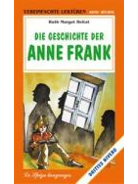 VL : DIE GESCHICHTE DER ANNE FRANK