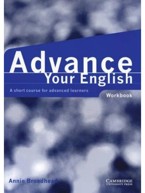 ADVANCE YOUR ENGLISH WB