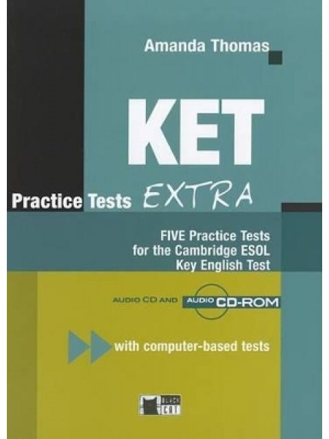 KET PRACTICE TESTS (+ CD-ROM + CD) EXTRA