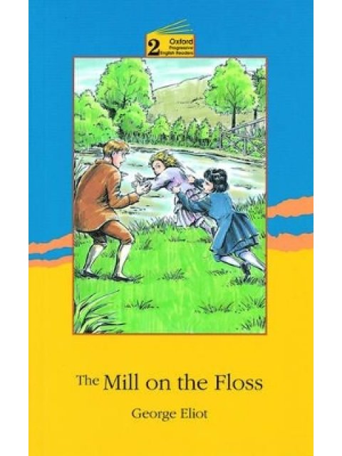 OPER 2: MILL ON THE FLOSS