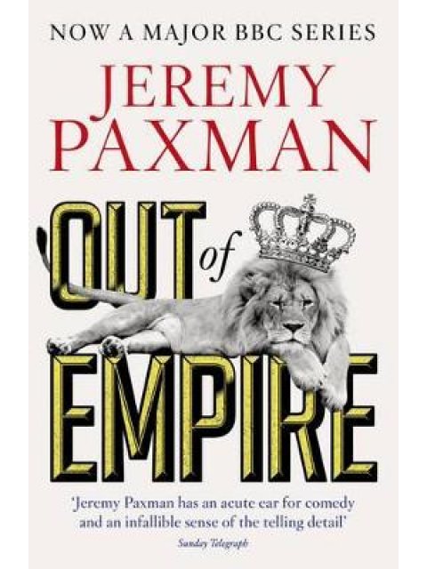 EMPIRE (WHAT RULING THE WORLD DID TO THE BRITISH) PB B FORMAT