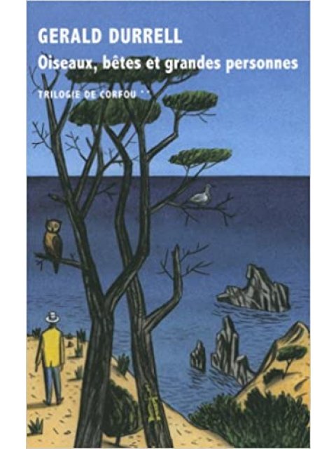 OISEAUX, BETES ET GRANDES PERSONNES POCHE
