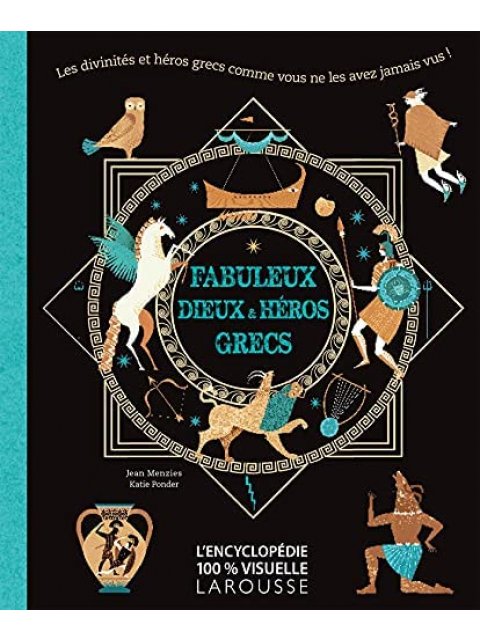 FABULEUX DIEUX ET HEROS GRECS HC