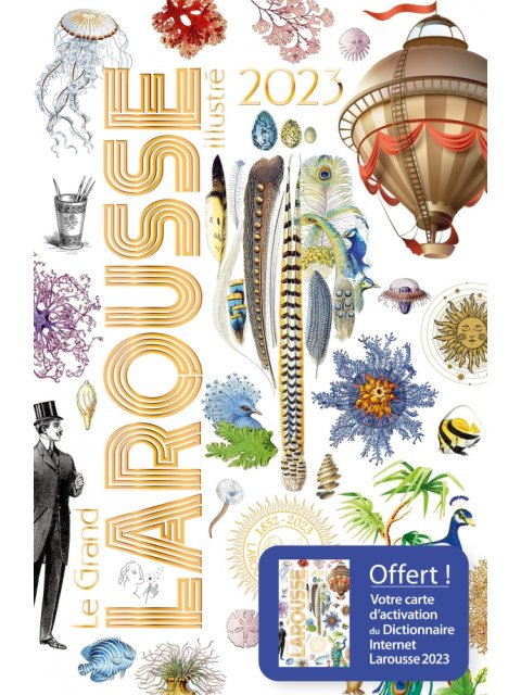 LE GRAND LAROUSSE ILLUSTRE 2023 HC