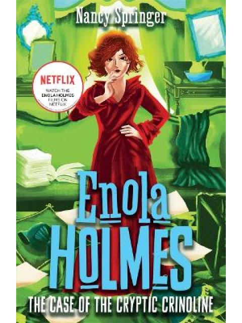 ENOLA HOLMES 5: THE CASE OF THE CRYPTIC CRINOLINE