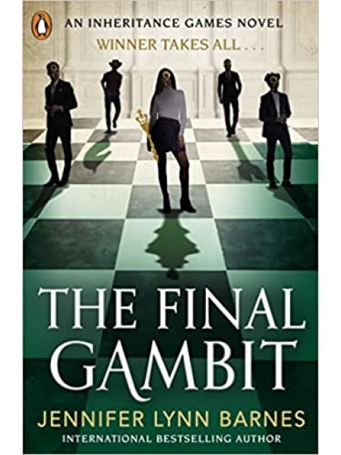THE INHERITANCE GAMES 3: THE FINAL GAMBIT