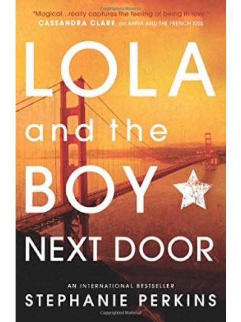 LOLA AND THE BOY NEXT DOOR PB