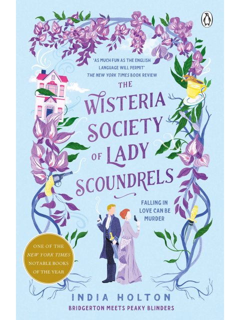 THE WISTERIA SOCIETY OF LADY SCOUNDRELS