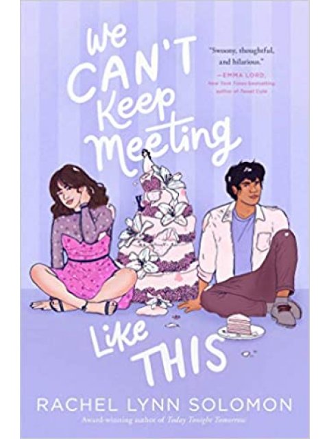 WE CAN'T KEEP MEETING LIKE THIS