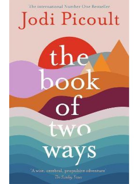 THE BOOK OF TWO WAYS PB