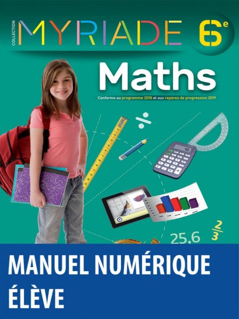MYRIADE MATHS 6E 2021 MANUEL NUMERIQUE ELEVE