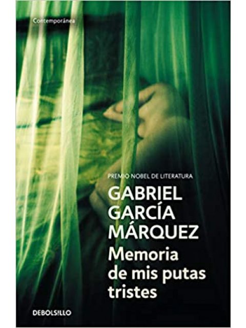 MEMORIAS DE MIS PUTAS TRISTES TAPA BLANDA