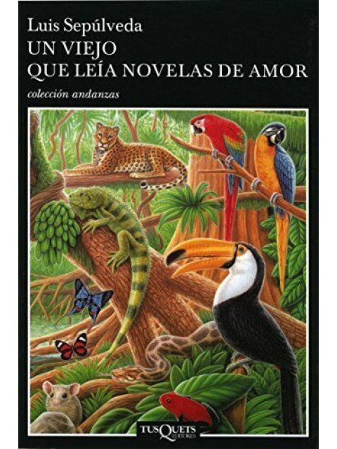 UN VIEJO QUE LEIA NOVELAS DE AMOR TAPA BLANDA