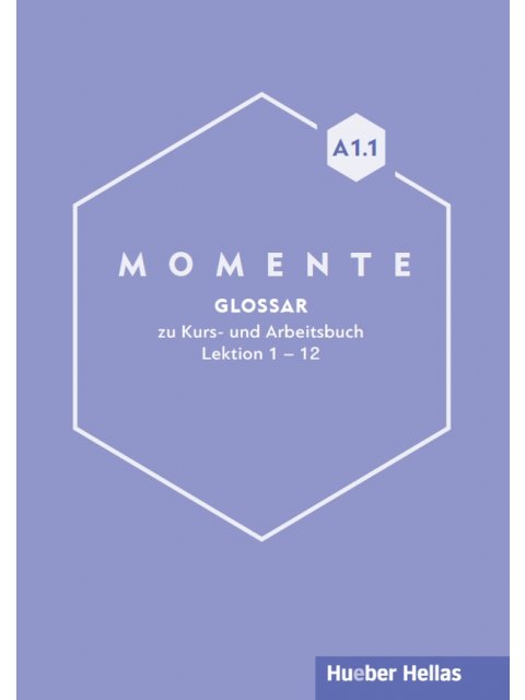 MOMENTE A1.1 GLOSSAR
