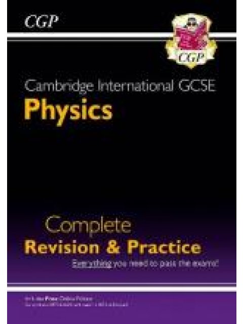 New Cambridge International GCSE Physics Complete Revision & Practice - for exams in 2023 & Beyond