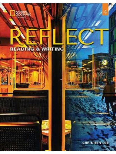 REFLECT READING & WRITING 4 SB