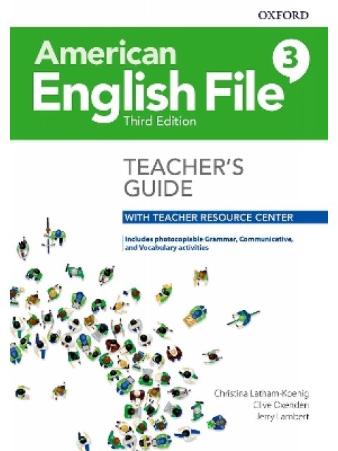 AMERICAN ENGLISH FILE 3 TCHR'S GUIDE (+ DIGITAL RESOURCES) 3RD ED