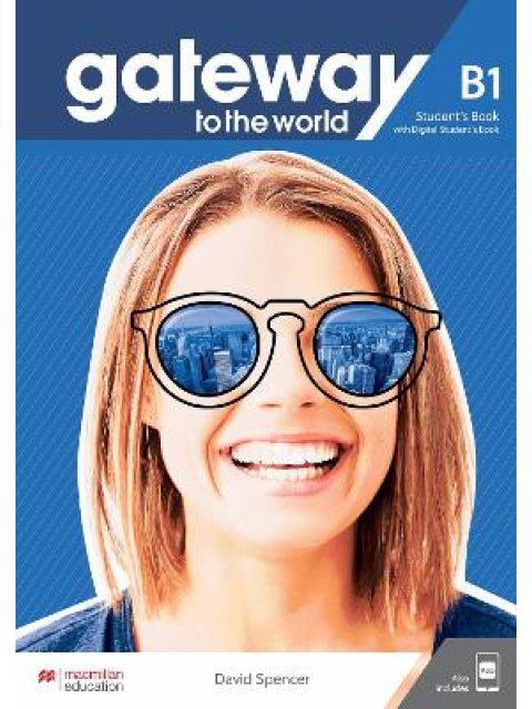 GATEWAY TO THE WORLD B1 SB (+ DIGITAL SB + APP)