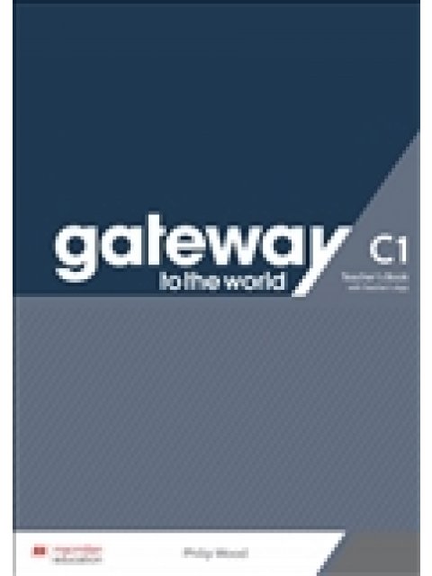 GATEWAY TO THE WORLD C1 TCHR'S (+ TCHR'S APP)