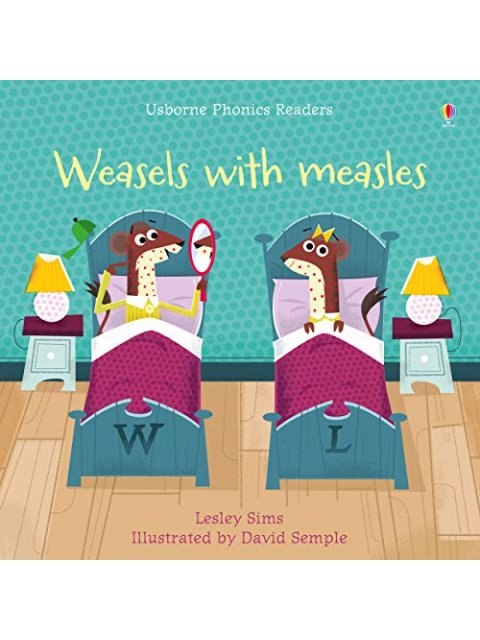 PHONICS READERS: WEASELS WITH MEASLES