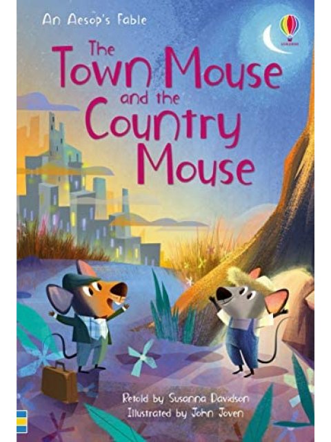 THE TOWN MOUSE AND THE COUNTRY MOUSE