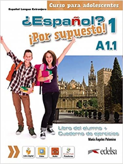 ESPANOL POR SUPUESTO 1 - A1.1 PACK (LIBRO DEL ALUMNO + CUADERNO DE EJERCICIOS)