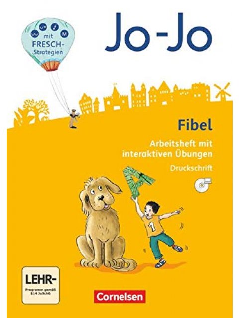 Jo-Jo Fibel - Allgemeine Ausgabe 2016 Arbeitsheft mit interaktiven Übungen online - In Druckschrift 