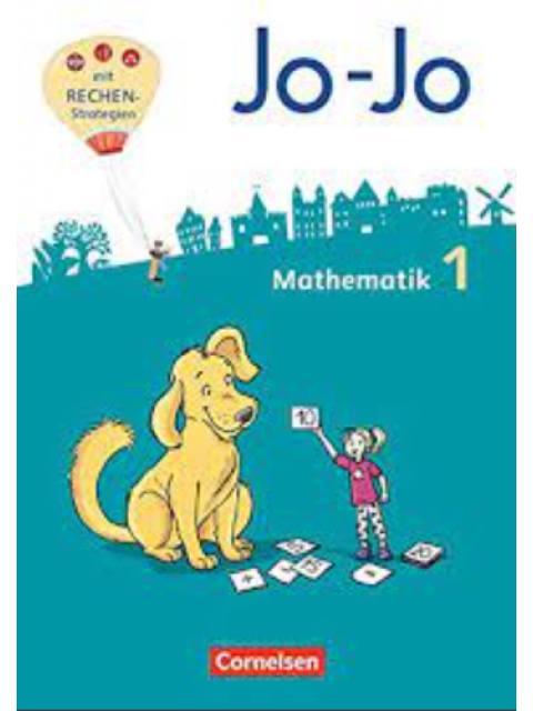 Jo-Jo Mathematik - Allgemeine Ausgabe 2018 - 1. Schuljahr