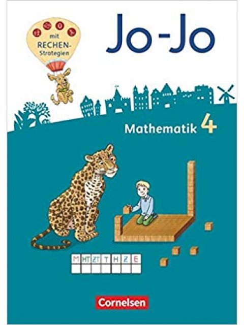 Jo-Jo Mathematik - Allgemeine Ausgabe 2018 - 4. Schuljahr