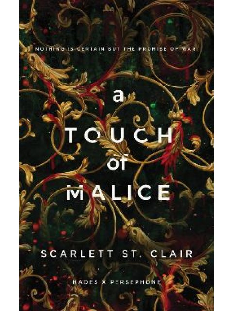 A TOUCH OF MALICE