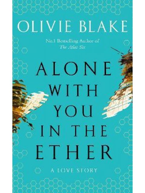 ALONE WITH YOU IN THE ETHER