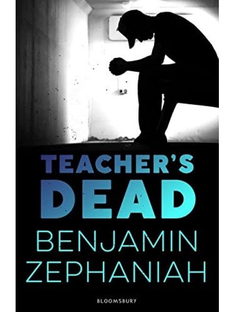 Teacher's Dead