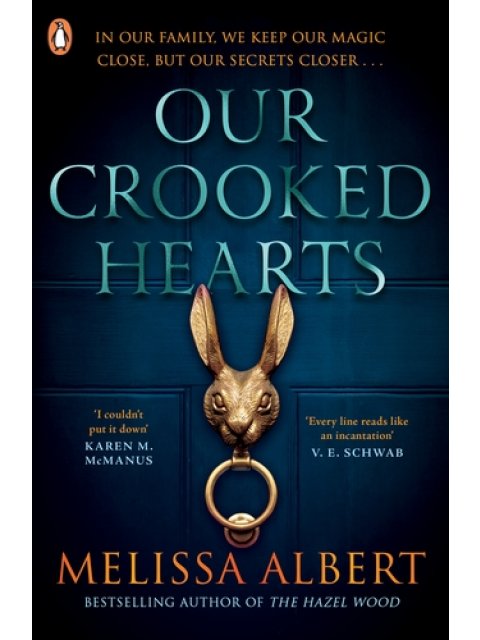 OUR CROOKED HEARTS