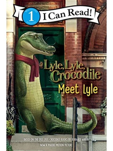 Lyle, Lyle, Crocodile: Meet Lyle