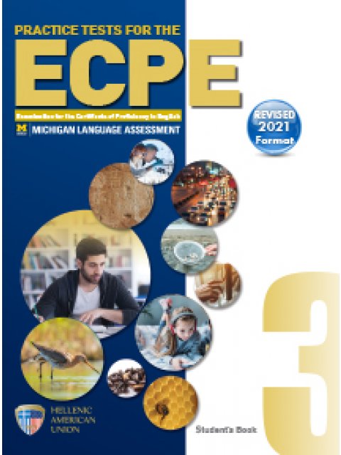 PRACTICE TESTS 3 ECPE COMPANION REVISED 2021 FORMAT