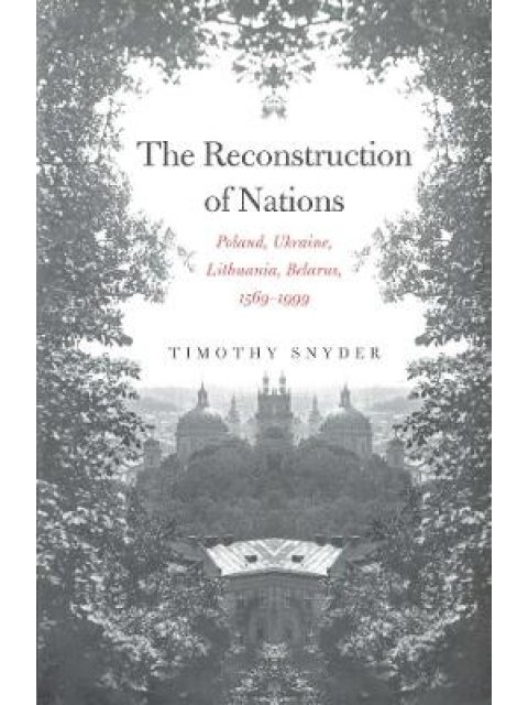 THE RECONSTRUCTION OF NATIONS PB