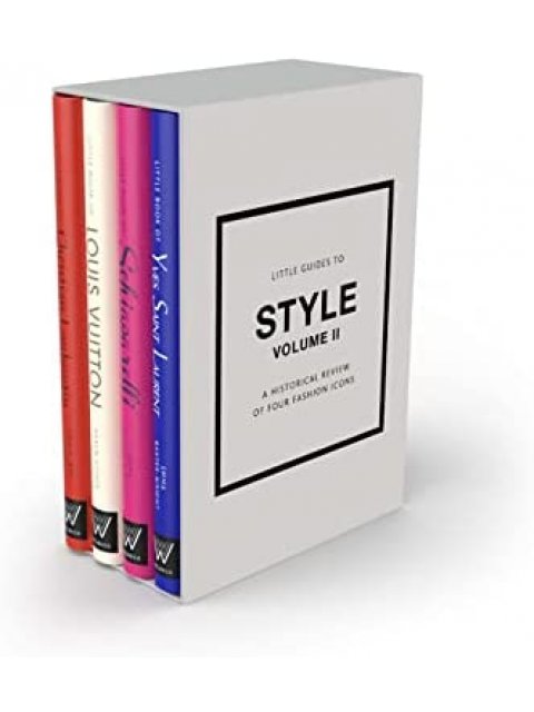 LITTLE GUIDES TO STYLE II : A HISTORICAL REVIEW OF FOUR FASHION ICONS - BOX SET HC
