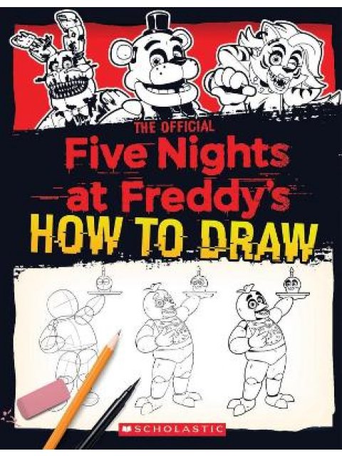 FIVE NIGHTS AT FREDDY'S HOW TO DRAW PB